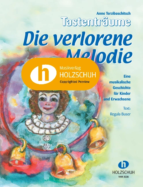Die verlorene Melodie